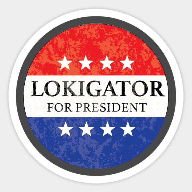 Lokigator For President Sticker by trollbogies